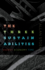 Image for The three sustainabilities  : energy, economy, time