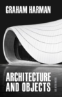 Image for Architecture and Objects