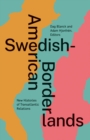Image for Swedish-American Borderlands