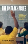 Image for The unteachables  : disability rights and the invention of Black special education