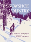 Image for Snowshoe country