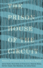 Image for The prison house of the circuit  : politics of control from analog to digital