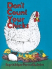 Image for Don&#39;t count your chicks