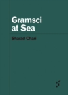 Image for Gramsci at sea