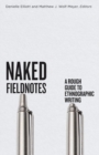 Image for Naked fieldnotes  : a rough guide to ethnographic writing