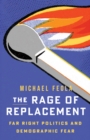 Image for The Rage of Replacement