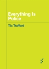 Image for Everything is Police