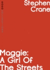 Image for Maggie: A Girl of the Streets