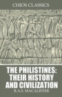 Image for Philistines: Their History and Civilization