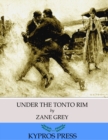 Image for Under the Tonto Rim