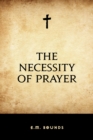 Image for Necessity of Prayer