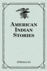 Image for American Indian Stories.