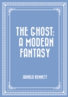 Image for Ghost: A Modern Fantasy