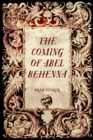 Image for Coming of Abel Behenna