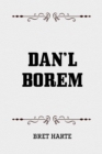 Image for Dan&#39;l Borem