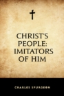 Image for Christ&#39;s People: Imitators of Him