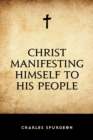 Image for Christ Manifesting Himself to His People