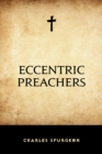 Image for Eccentric Preachers