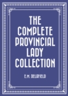 Image for Complete Provincial Lady Collection