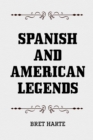 Image for Spanish and American Legends