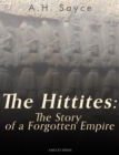 Image for Hittites: The Story of a Forgotten Empire