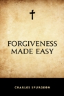 Image for Forgiveness Made Easy