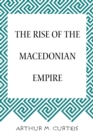 Image for Rise of the Macedonian Empire
