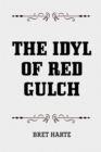 Image for Idyl of Red Gulch