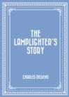 Image for Lamplighter&#39;s Story