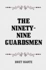 Image for Ninety-Nine Guardsmen