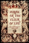 Image for Auriol, or The Elixir of Life