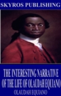 Image for Interesting Narrative of the Life of Olaudah Equiano