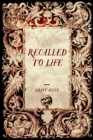 Image for Recalled to Life