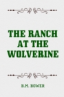 Image for Ranch at the Wolverine