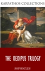 Image for Oedipus Trilogy.