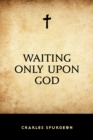 Image for Waiting Only Upon God