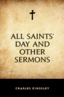 Image for All Saints&#39; Day and Other Sermons