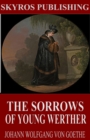 Image for Sorrows of Young Werther