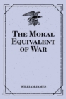 Image for Moral Equivalent of War