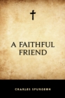 Image for Faithful Friend