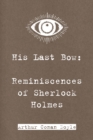 Image for His Last Bow: Reminiscences of Sherlock Holmes