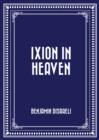 Image for Ixion in Heaven