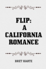 Image for Flip: A California Romance