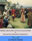Image for Mere Girauds Little Daughter