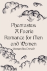 Image for Phantastes: A Faerie Romance for Men and Women
