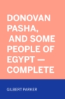 Image for Donovan Pasha, and Some People of Egypt - Complete