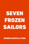 Image for Seven Frozen Sailors