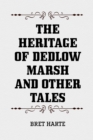 Image for Heritage of Dedlow Marsh and Other Tales