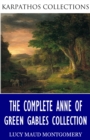 Image for Complete Anne of Green Gables Collection