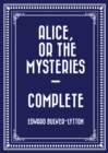 Image for Alice, or the Mysteries - Complete